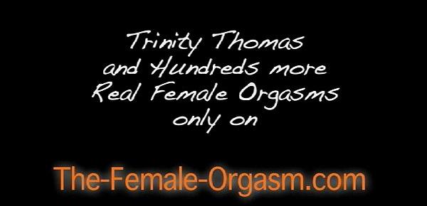 Trinity Thomas masturbates to a pussy contracting orgasm